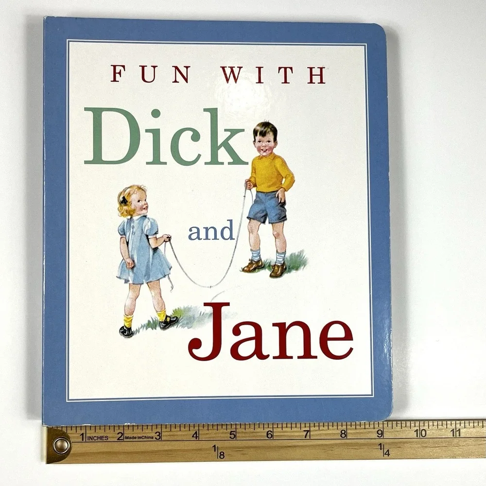 FUN WITH DICK AND JANE Hardcover Premium Edition Board Book Super Timeless